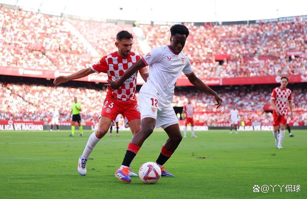 西甲关键保级战！塞维利亚迎赫罗纳，两队皆盼反弹止颓